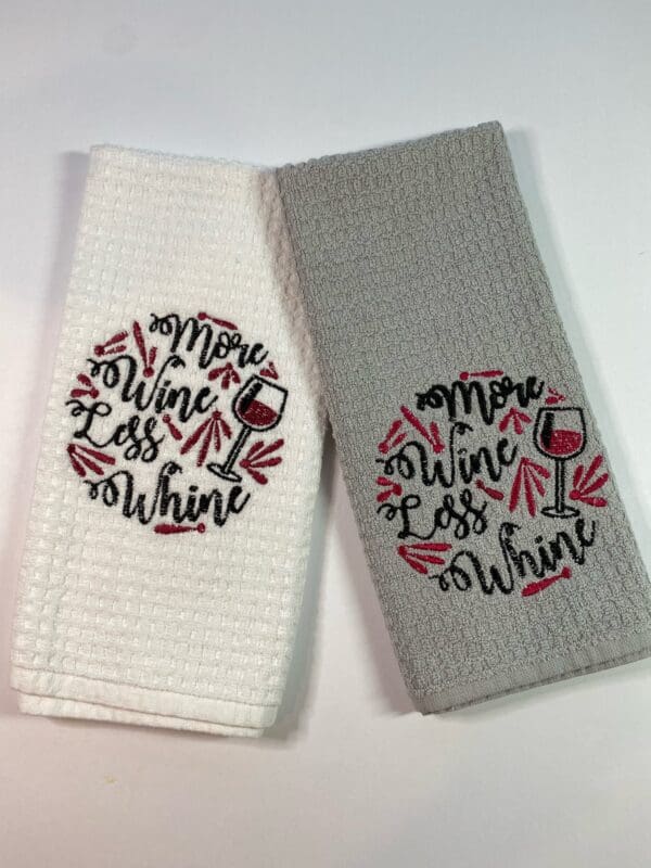 Embroidered "More Wine Less Whine"  Bar and Kitchen Towel - Grey