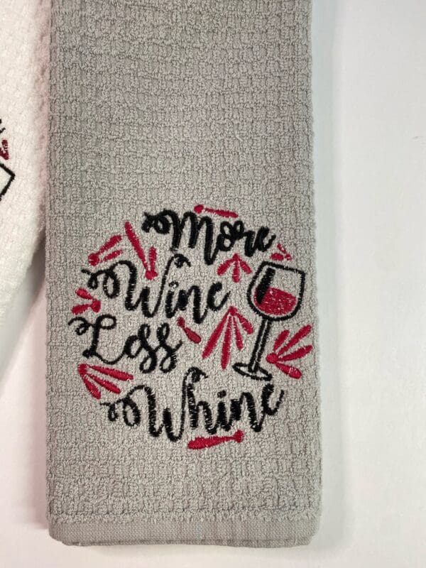 Embroidered "More Wine Less Whine"  Bar and Kitchen Towel - Grey - Image 4