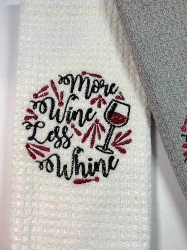 Embroidered "More Wine Less Whine"  Bar and Kitchen Towel - Grey - Image 2